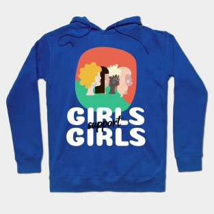 Girls Support Girls Hoodie